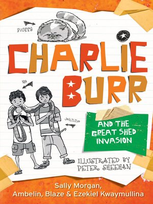 cover image of Charlie Burr and the Great Shed Invasion